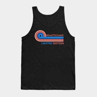 Beauticians  Limited Edition Retro Vintage - Present Ideas For Beauticians Tank Top